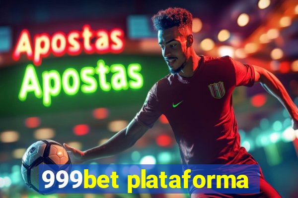 999bet plataforma